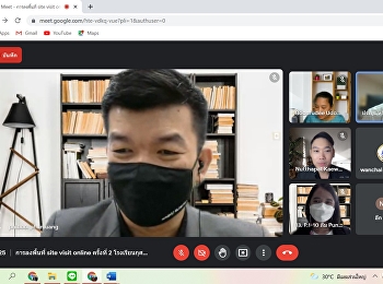 ลงพื้นที่ site visit online ครั้งที่ 2
โรงเรียนกุศลศึกษา